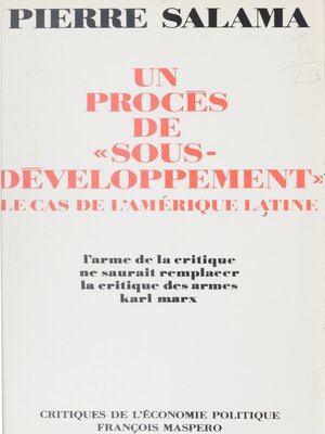 cover image of Un procès de sous-développement, le cas de l'Amérique latine